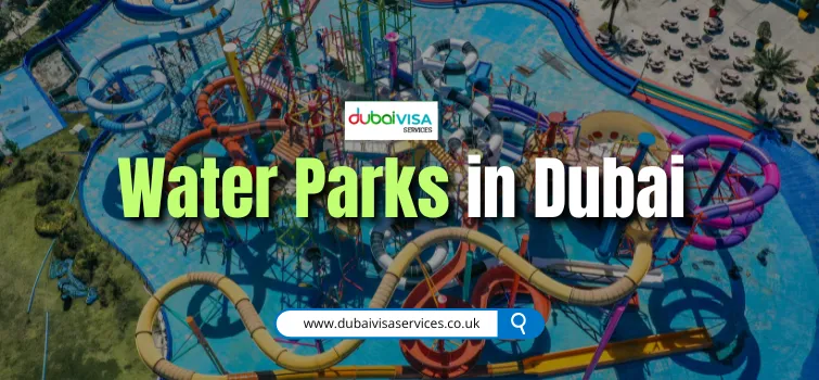 Exciting Top 10 Water Parks in Dubai - 2025 Ticket Prices Included!